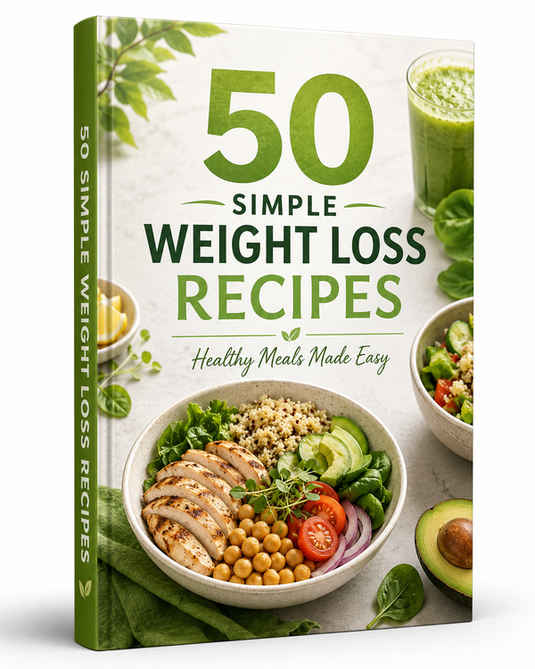 50 Simple Weight Loss Recipes: Healthy Meals Made Easy